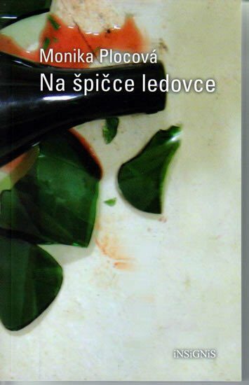 Na špičce ledovce Na špičce ledovce